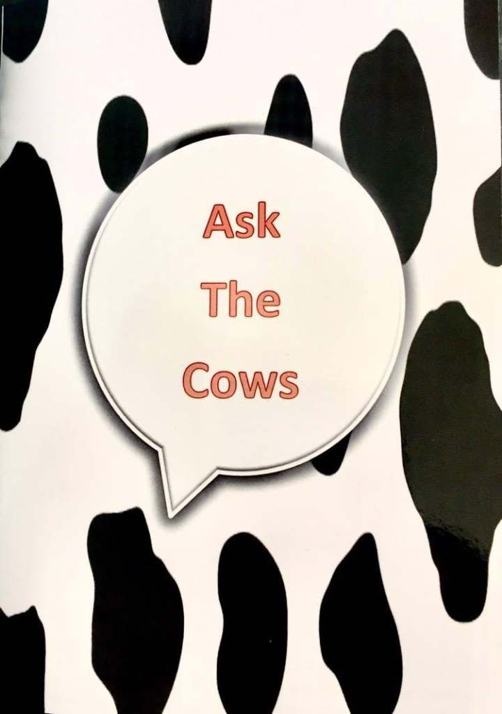 Ask the Cows storybook cover with black-and-white cow markings and a speech bubble containing the title.