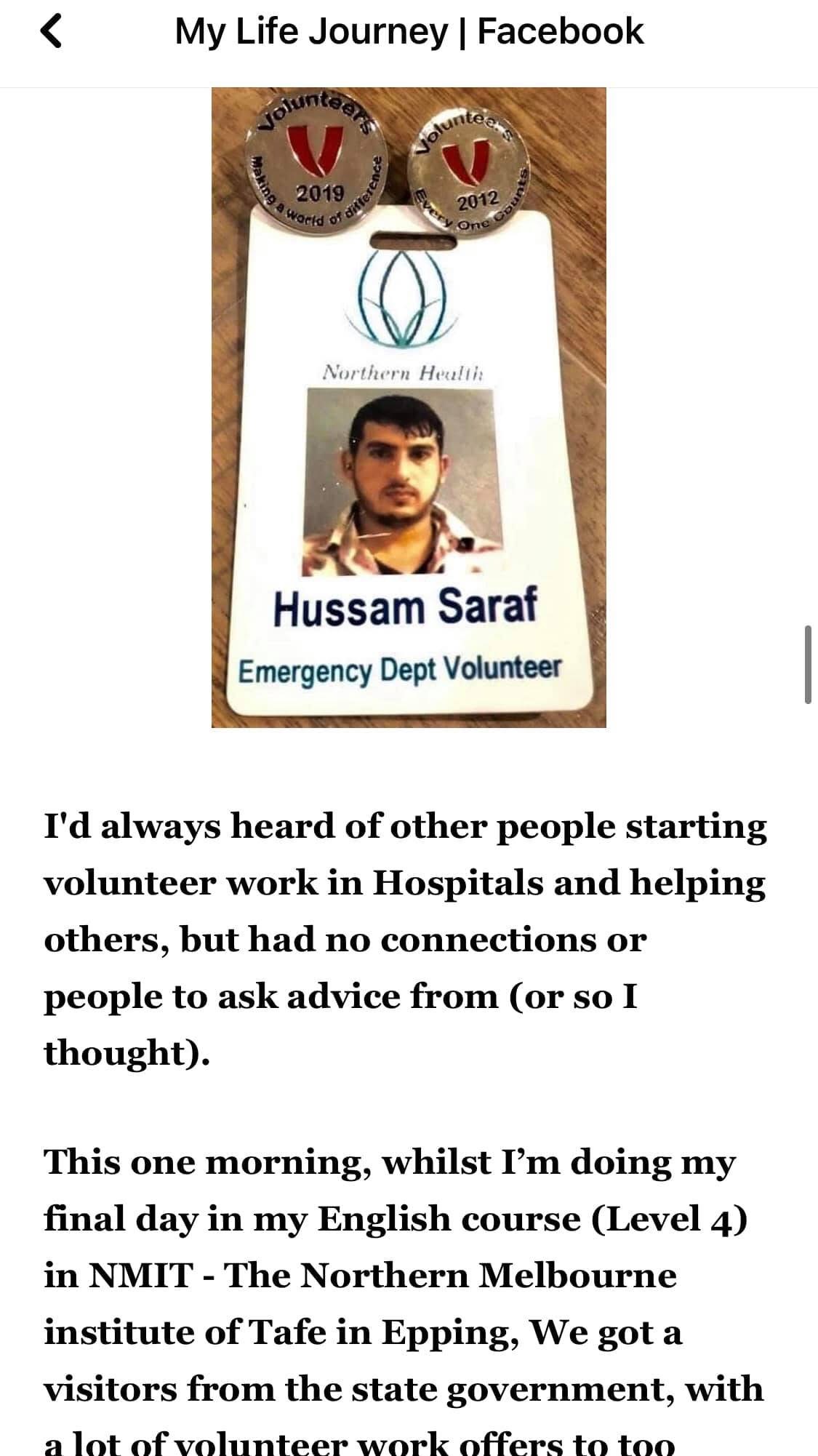 Hussam Saraf’s Northern Health volunteer badge and volunteer pins.